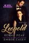 [Royal Heartbreakers 01] • Leopold · Part Five